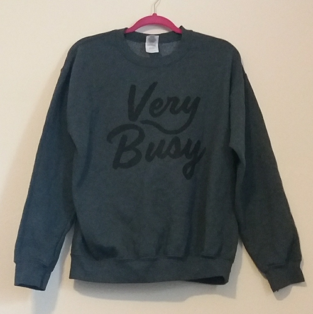 Men's "Very Busy" Funny Pullover Sweatshirt Medium
